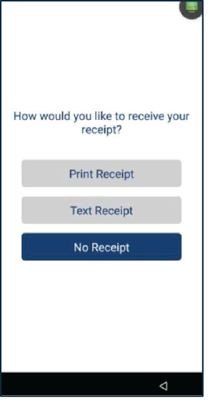 Seleccione el método del recibo del cliente: Print Receipt, Text Receipt o No Receipt.